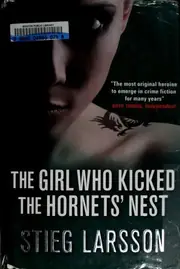 The Girl Who Kicked the Hornets' Nest