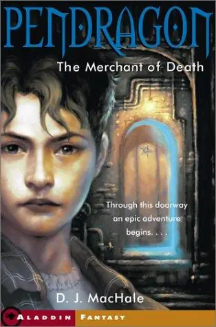 Pendragon: Journal of an Adventure through Time and Space