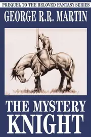 The Mystery Knight