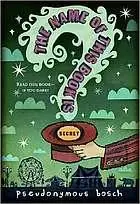 The Name of This Book Is Secret