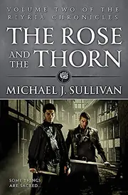 The Rose and the Thorn