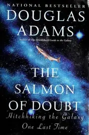 The Salmon of Doubt