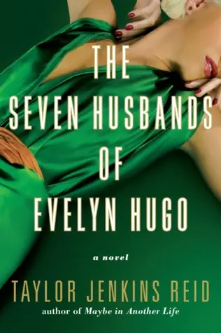 The Seven Husbands of Evelyn Hugo