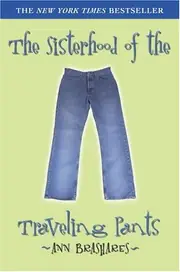 The Sisterhood of the Traveling Pants
