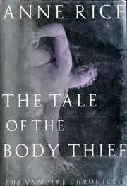 The Tale of the Body Thief