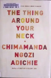 The Thing Around Your Neck