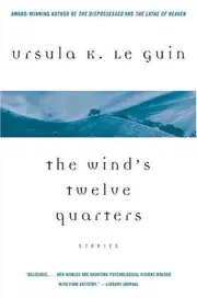 The Wind's Twelve Quarters