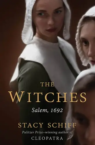 The witches: Salem, 1692