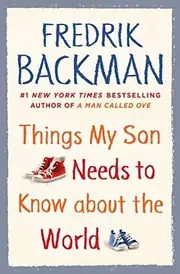 Things My Son Needs to Know about the World