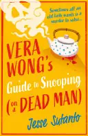 Vera Wong's Guide to Snooping