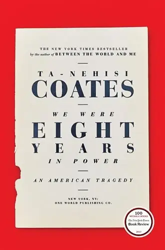 We Were Eight Years in Power