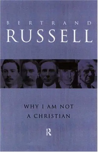 Why I Am Not a Christian