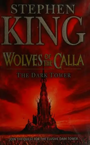 The Dark Tower V: Wolves of the Calla
